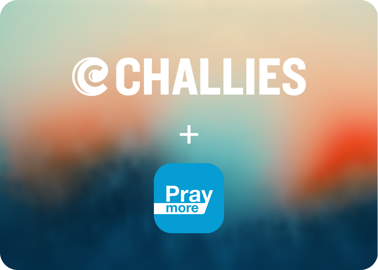 Challies + PrayMore-2 Challies + PrayMore-2